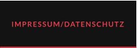 IMPRESSUM/DATENSCHUTZ